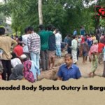 Beheaded Body Sparks Outcry in Barguna Beheaded Body Sparks Outcry in Barguna