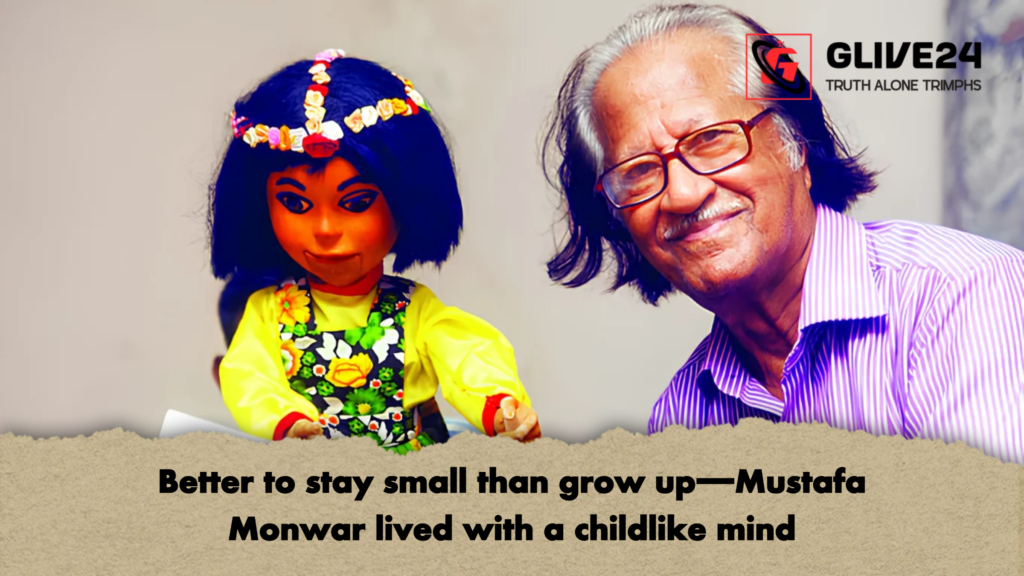 Better to stay small than grow up—Mustafa Monwar lived with a childlike mind 1 Better to stay small than grow up—Mustafa Monwar lived with a childlike mind