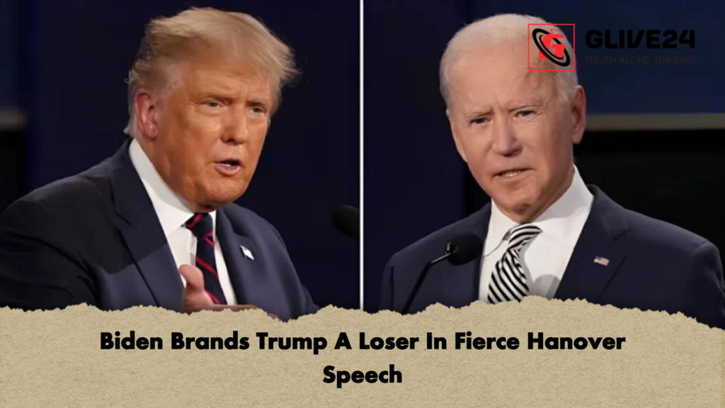 Biden Brands Trump A Loser In Fierce Hanover Speech 2 Biden Brands Trump A Loser In Fierce Hanover Speech