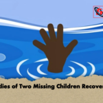 Bodies of Two Missing Children Recovered Bodies of Two Missing Children Recovered