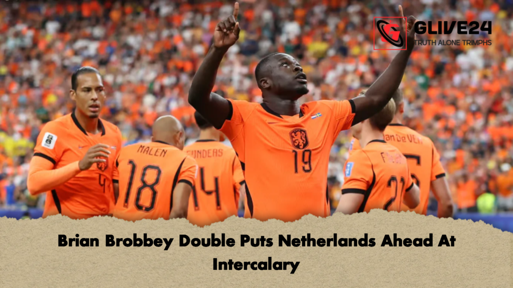 Brian Brobbey Double Puts Netherlands Ahead At Intercalary 2 Brian Brobbey Double Puts Netherlands Ahead At Intercalary 1 Brian Brobbey Double Puts Netherlands Ahead At Intercalary
