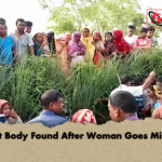 Burnt Body Found After Woman Goes Missing Burnt Body Found After Woman Goes Missing
