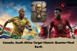Canada, South Africa Target Historic Quarter-Final Berth