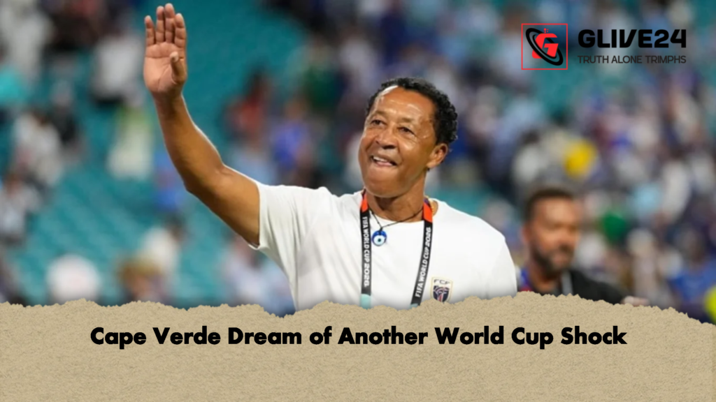 Cape Verde Dream of Another World Cup Shock 3 Cape Verde Dream of Another World Cup Shock 3 Cape Verde Dream of Another World Cup Shock