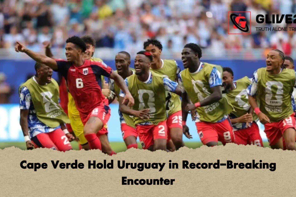 Cape Verde Hold Uruguay in Record-Breaking Encounter