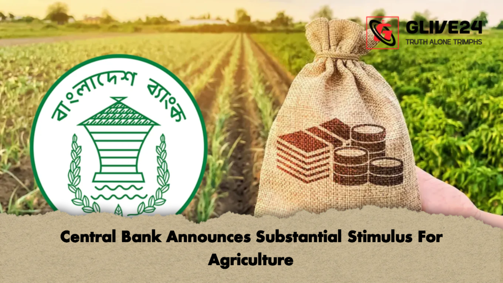 Central Bank Announces Substantial Stimulus For Agriculture 2 Central Bank Announces Substantial Stimulus For Agriculture