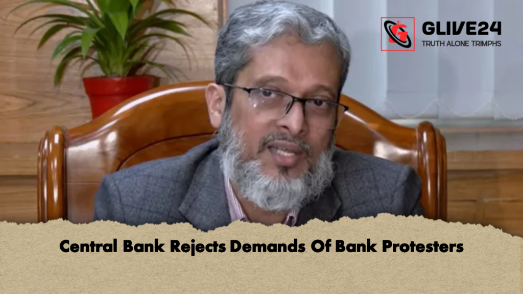 Central Bank Rejects Demands Of Bank Protesters 1 Central Bank Rejects Demands Of Bank Protesters