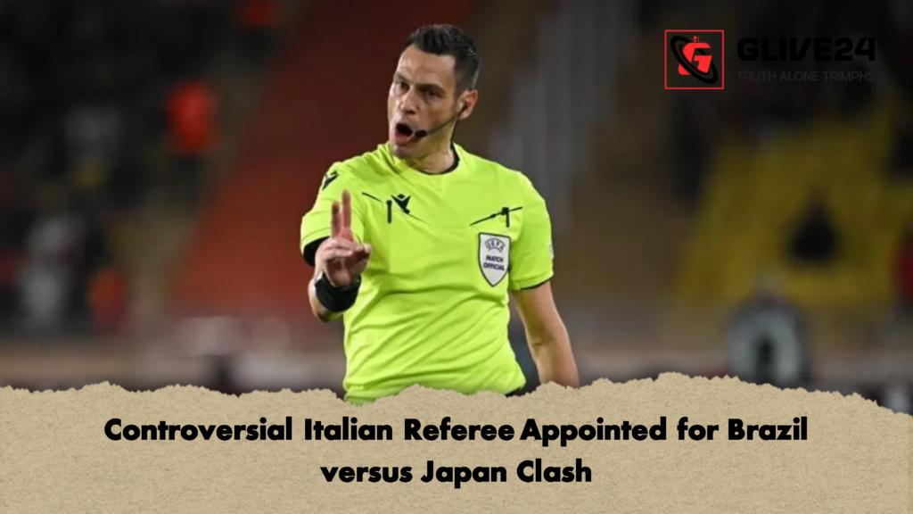 Controversial Italian Referee Appointed for Brazil versus Japan Clash 1 Controversial Italian Referee Appointed for Brazil versus Japan Clash
