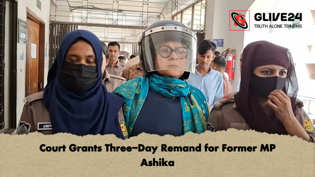 Court Grants Three Day Remand for Former MP Ashika Court Grants Three-Day Remand for Former MP Ashika