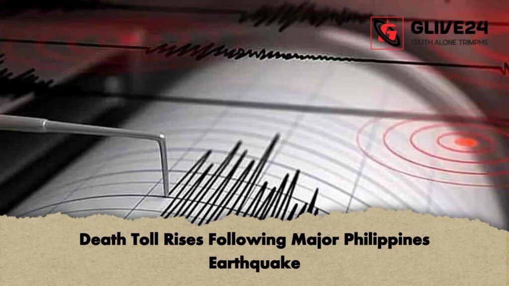 Death Toll Rises Following Major Philippines Earthquake Death Toll Rises Following Major Philippines Earthquake