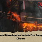 Delhi Hotel Blaze Injuries Include Five Bangladeshi Citizens 2 Delhi Hotel Blaze Injuries Include Five Bangladeshi Citizens