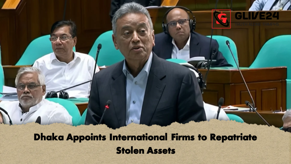 Dhaka Appoints International Firms to Repatriate Stolen Assets 1 Dhaka Appoints International Firms to Repatriate Stolen Assets