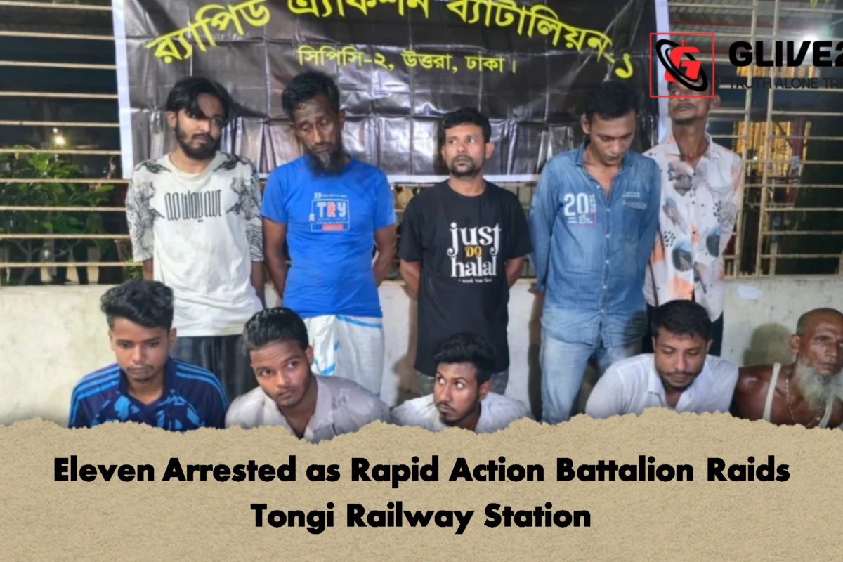 Eleven Arrested as Rapid Action Battalion Raids Tongi Railway Station