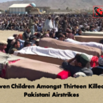 Eleven Children Amongst Thirteen Killed In Pakistani Airstrikes 2 Eleven Children Amongst Thirteen Killed In Pakistani Airstrikes