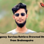 Emergency Services Retrieve Drowned Student From Brahmaputra 2 Emergency Services Retrieve Drowned Student From Brahmaputra
