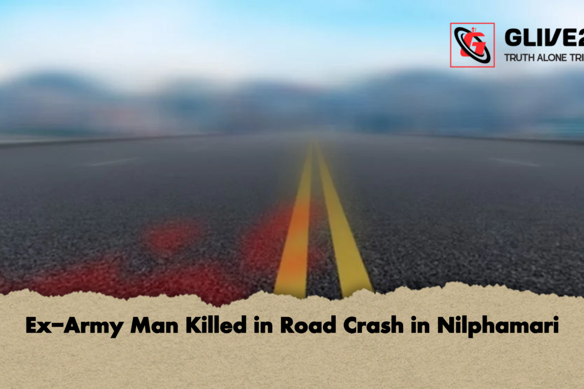 Ex-Army Man Killed in Road Crash in Nilphamari