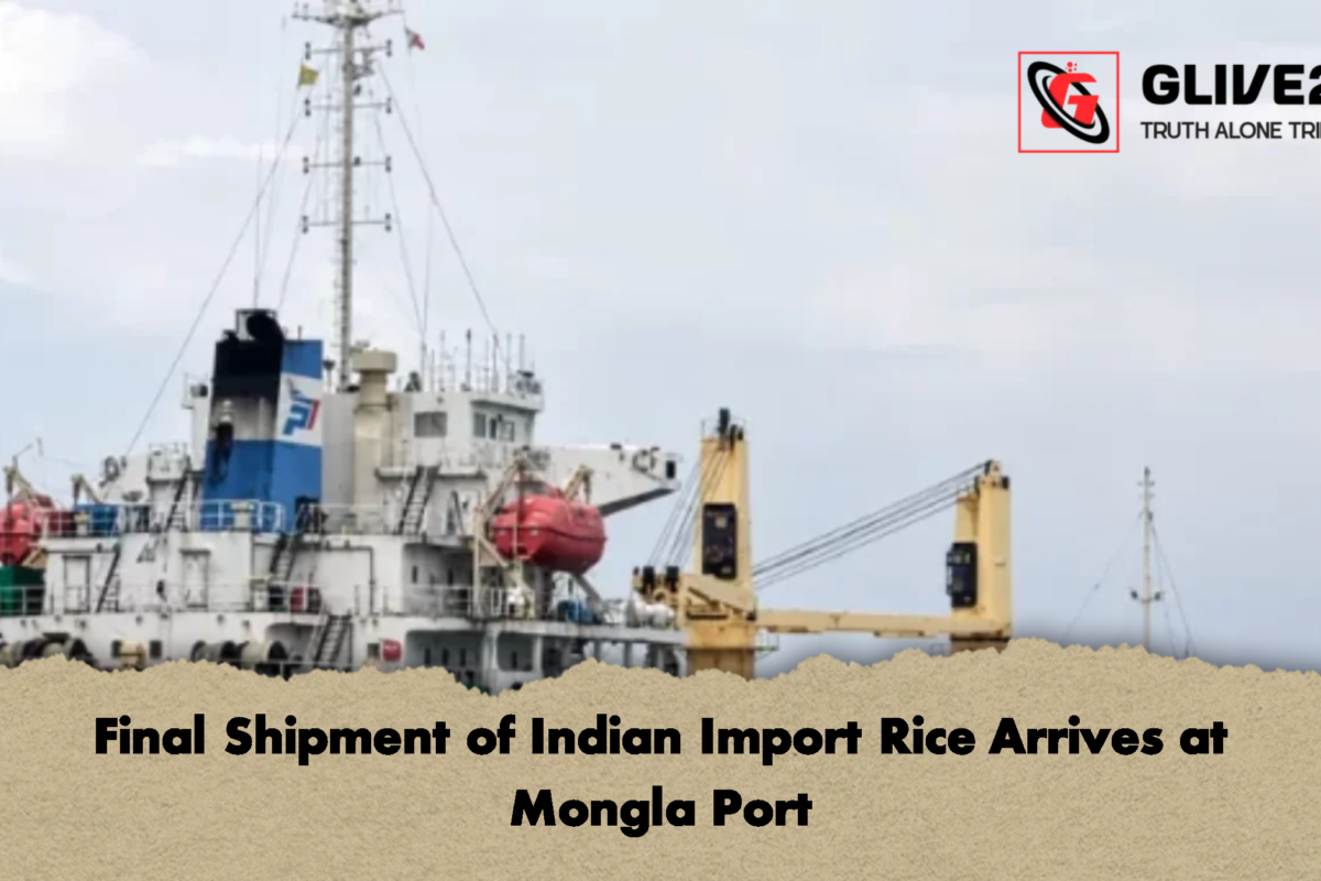 Final Shipment of Indian Import Rice Arrives at Mongla Port