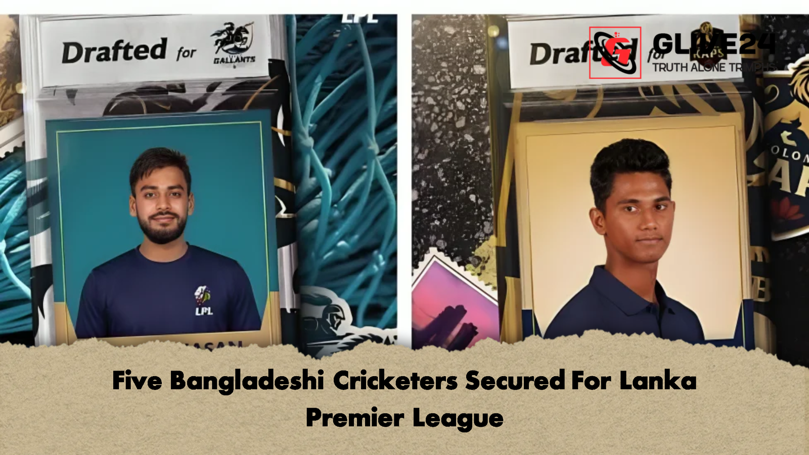 Five Bangladeshi Cricketers Secured For Lanka Premier League 1 Five Bangladeshi Cricketers Secured For Lanka Premier League