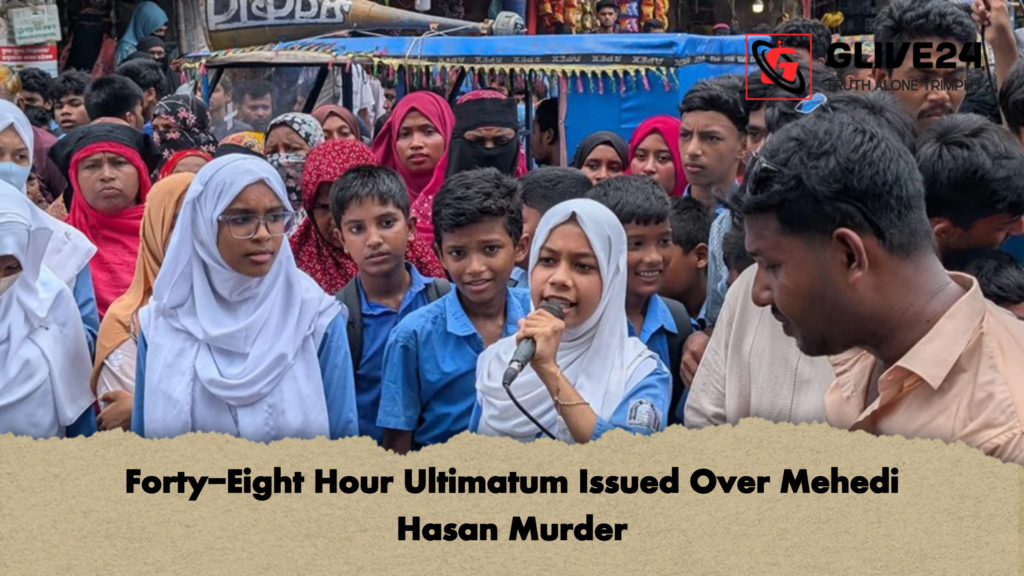 Forty Eight Hour Ultimatum Issued Over Mehedi Hasan Murder 2 Forty-Eight Hour Ultimatum Issued Over Mehedi Hasan Murder