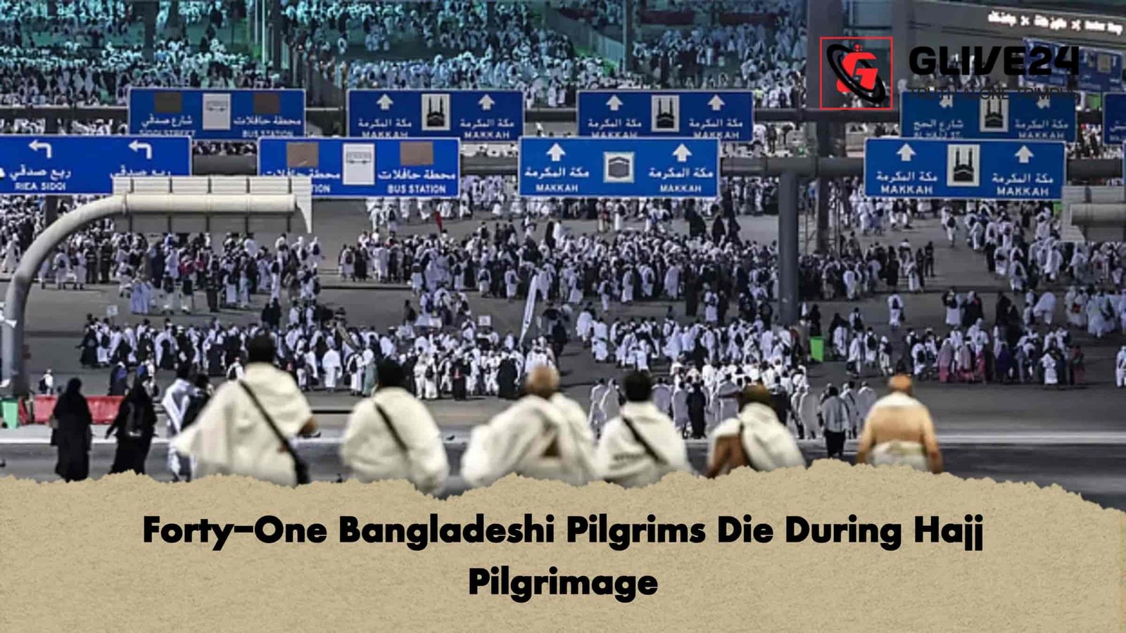 Forty-One Bangladeshi Pilgrims Die During Hajj Pilgrimage 1 Forty-One Bangladeshi Pilgrims Die During Hajj Pilgrimage