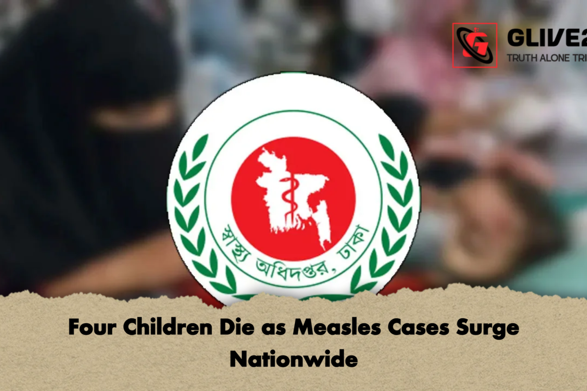 Four Children Die as Measles Cases Surge Nationwide