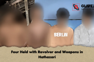 Four Held with Revolver and Weapons in Hathazari