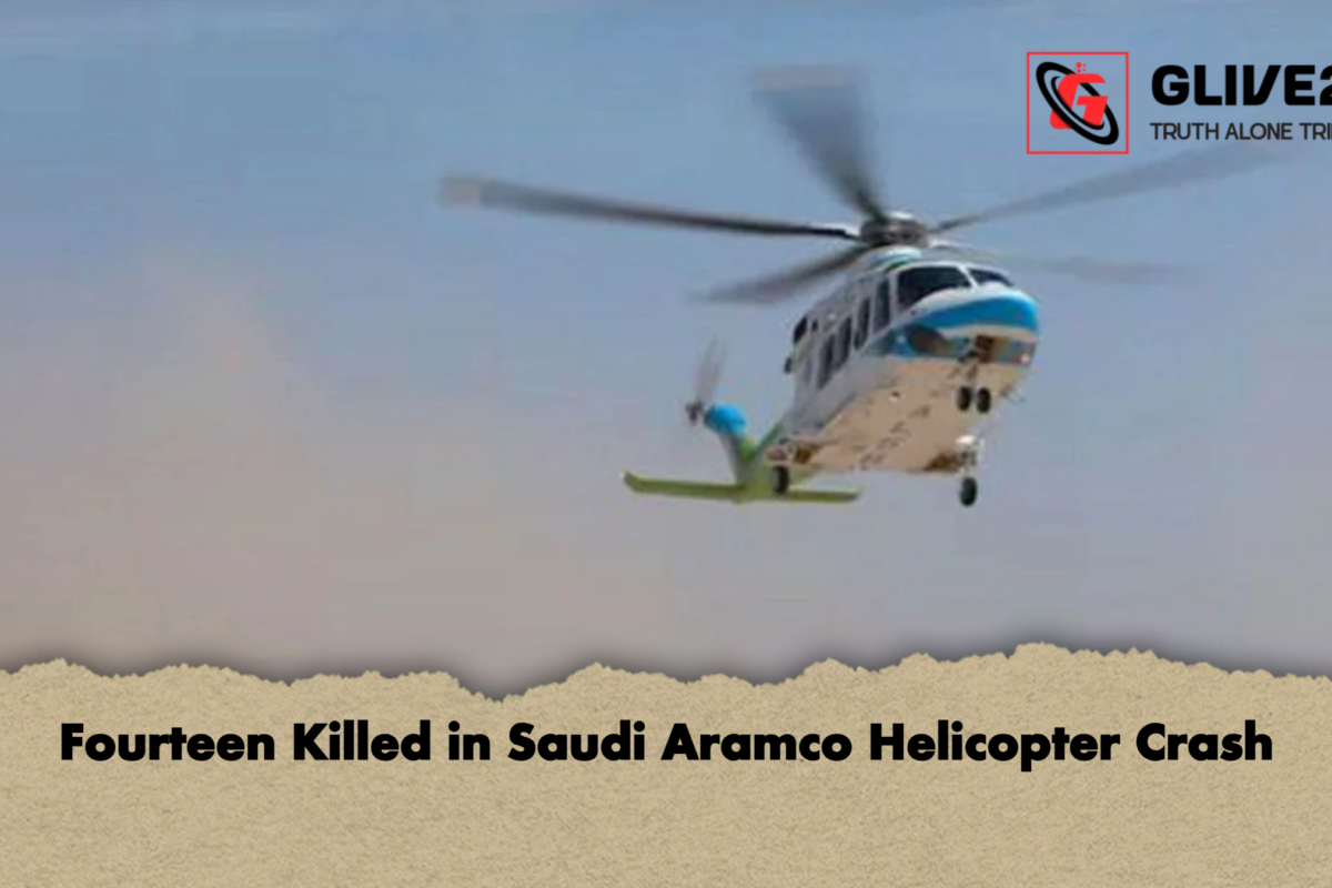 Fourteen Killed in Saudi Aramco Helicopter Crash