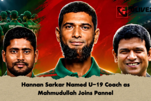 Hannan Sarkar Named U-19 Coach as Mahmudullah Joins Pannel
