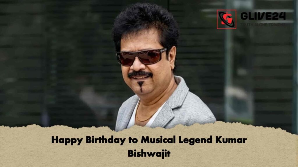 Happy Birthday to Musical Legend Kumar Bishwajit 1 Happy Birthday to Musical Legend Kumar Bishwajit