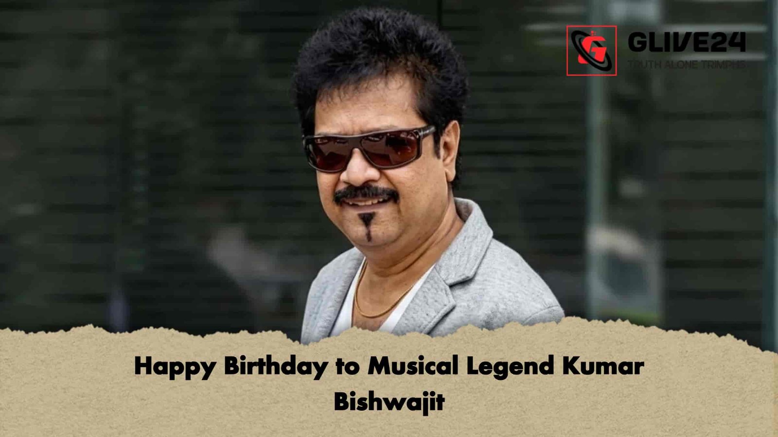 Happy Birthday to Musical Legend Kumar Bishwajit 1 Happy Birthday to Musical Legend Kumar Bishwajit