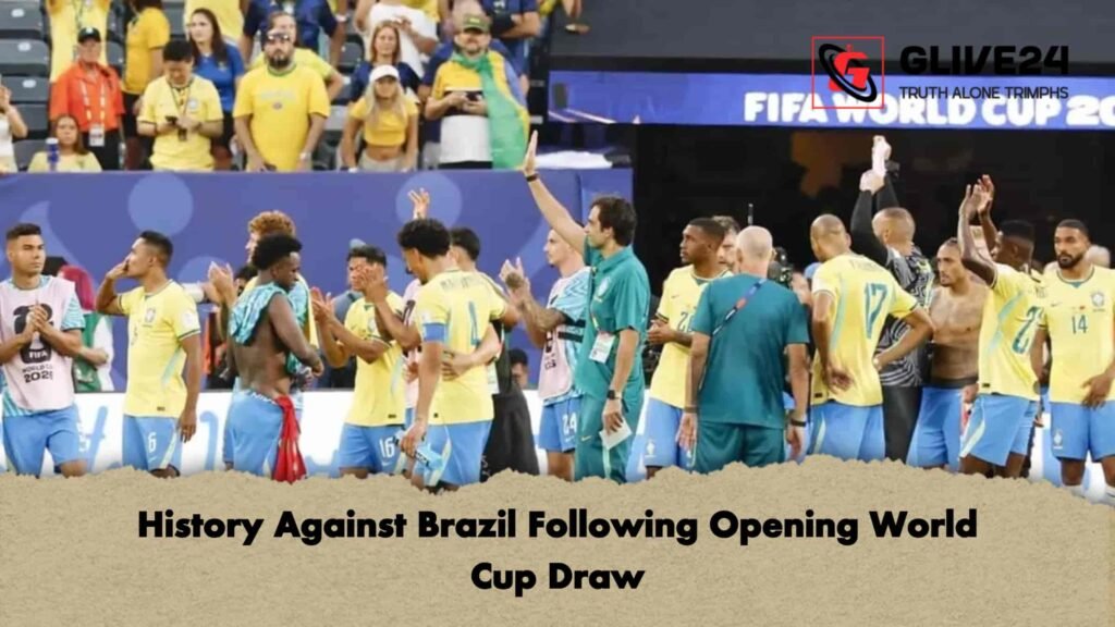 History Against Brazil Following Opening World Cup Draw