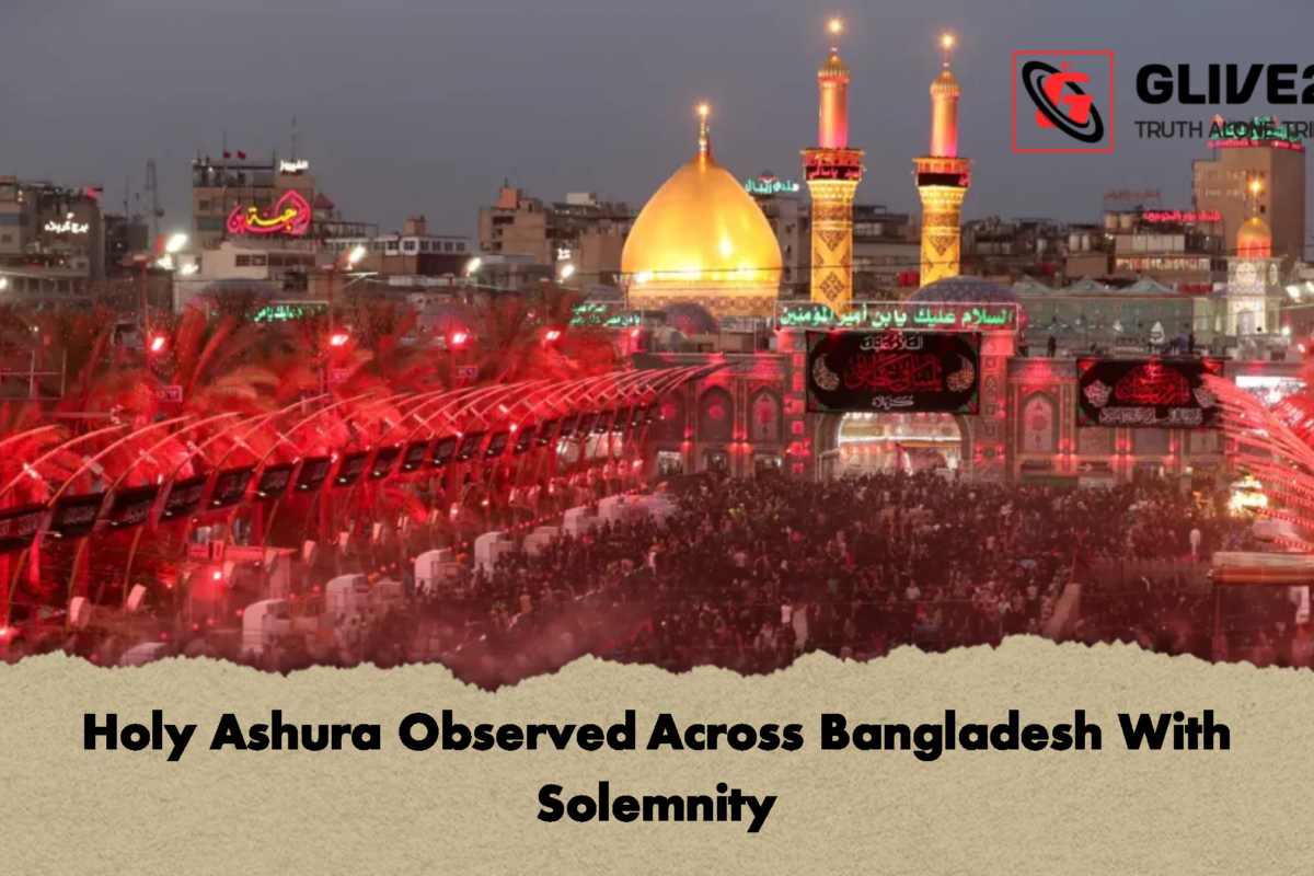 Holy Ashura Observed Across Bangladesh With Solemnity