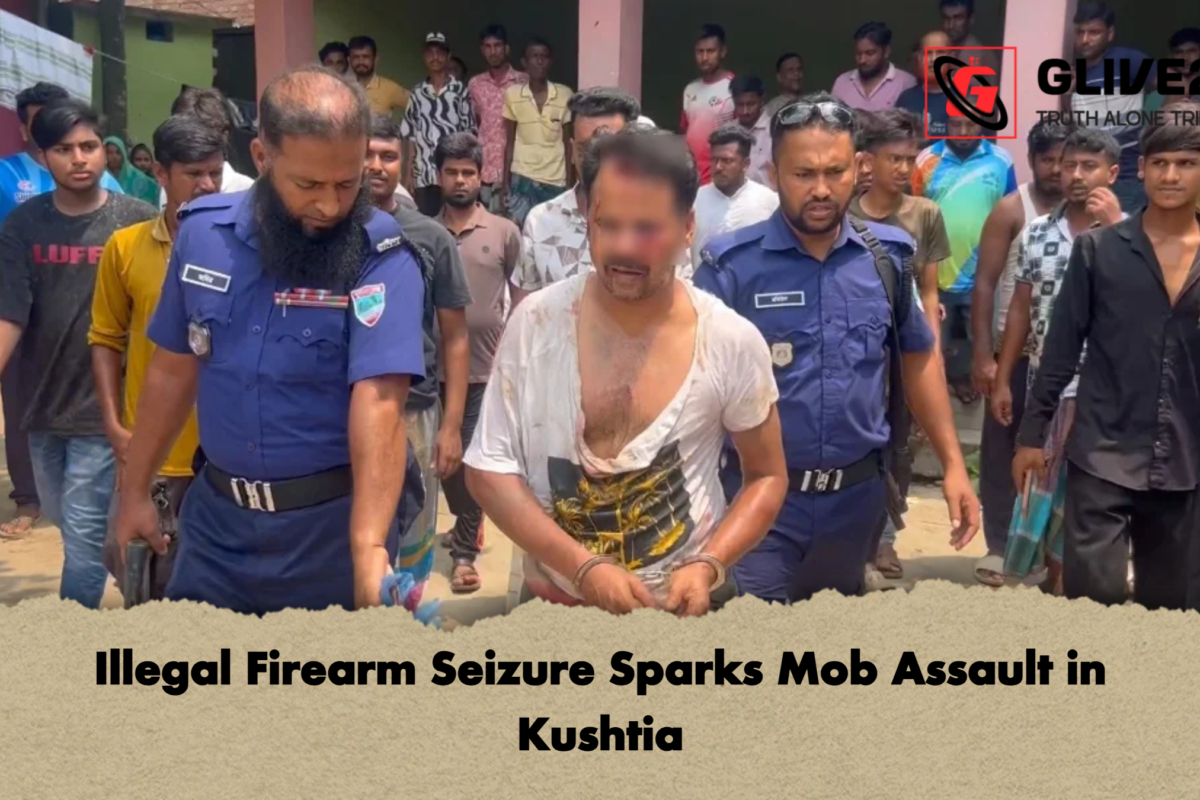 Illegal Firearm Seizure Sparks Mob Assault in Kushtia