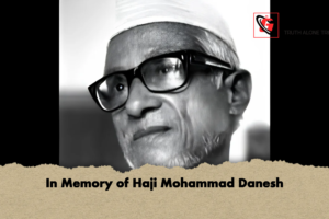 In Memory of Haji Mohammad Danesh