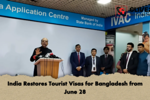 India Restores Tourist Visas for Bangladesh from June 28