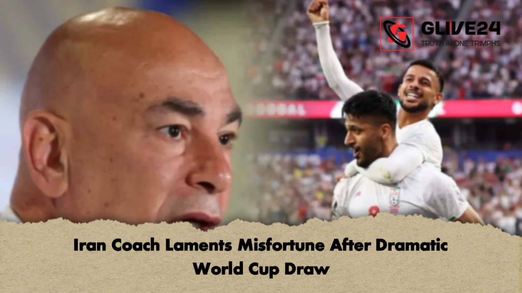 Iran Coach Laments Misfortune After Dramatic World Cup Draw 2 Iran Coach Laments Misfortune After Dramatic World Cup Draw 2 Iran Coach Laments Misfortune After Dramatic World Cup Draw