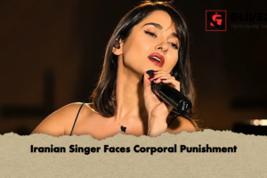 Iranian Singer Faces Corporal Punishment
