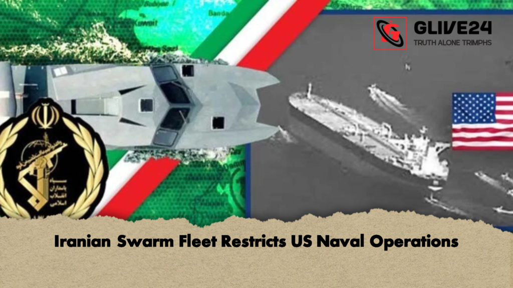 Iranian Swarm Fleet Restricts US Naval Operations 2 Iranian Swarm Fleet Restricts US Naval Operations
