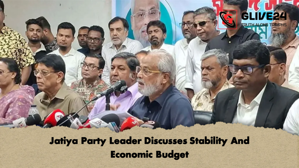 Jatiya Party Leader Discusses Stability And Economic Budget 2 Jatiya Party Leader Discusses Stability And Economic Budget