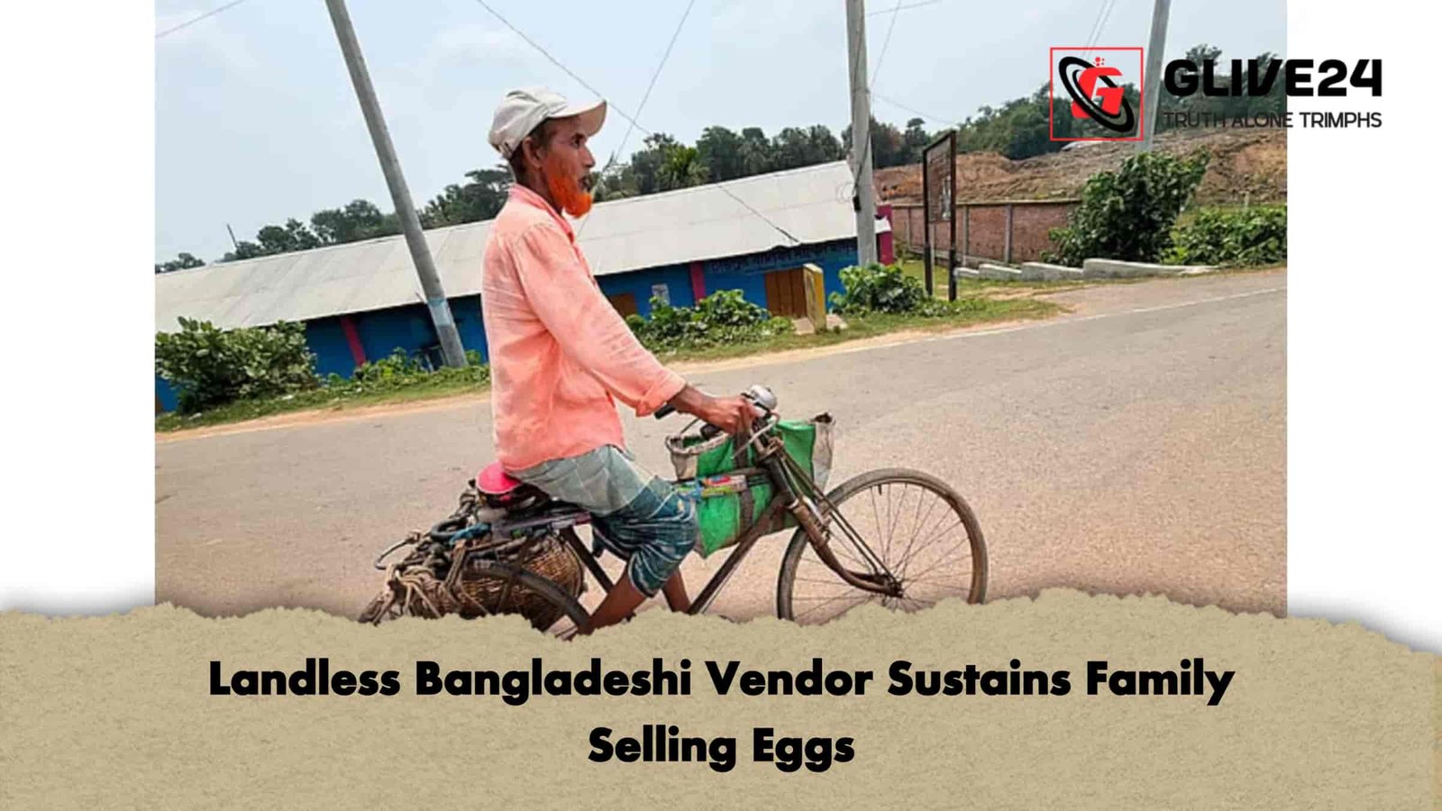 Landless Bangladeshi Vendor Sustains Family Selling Eggs 1 Landless Bangladeshi Vendor Sustains Family Selling Eggs