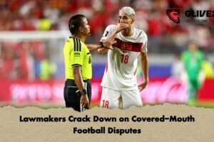 Lawmakers Crack Down on Covered-Mouth Football Disputes