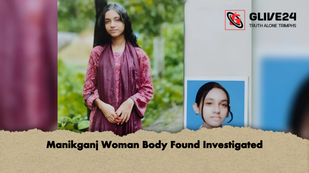 Manikganj Woman Body Found Investigated 2 Manikganj Woman Body Found Investigated