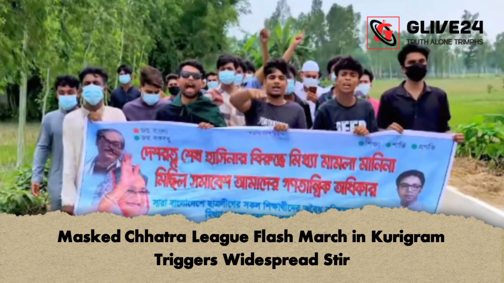 Masked Chhatra League Flash March in Kurigram Triggers Widespread Stir 2 Masked Chhatra League Flash March in Kurigram Triggers Widespread Stir