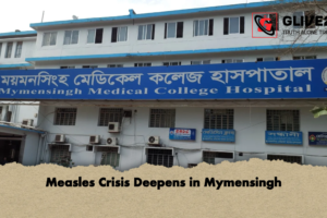 Measles Crisis Deepens in Mymensingh