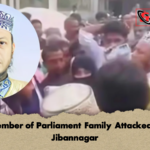 Member of Parliament Family Attacked in Jibannagar 2 Member of Parliament Family Attacked in Jibannagar