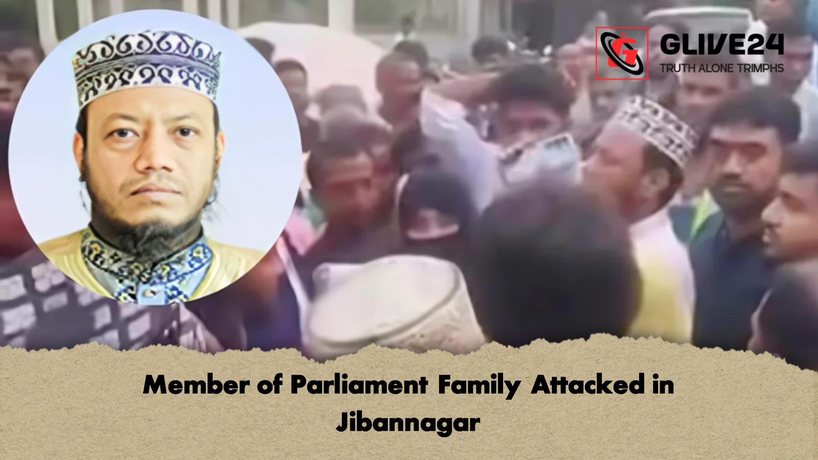 Member of Parliament Family Attacked in Jibannagar 1 Member of Parliament Family Attacked in Jibannagar 2 Member of Parliament Family Attacked in Jibannagar
