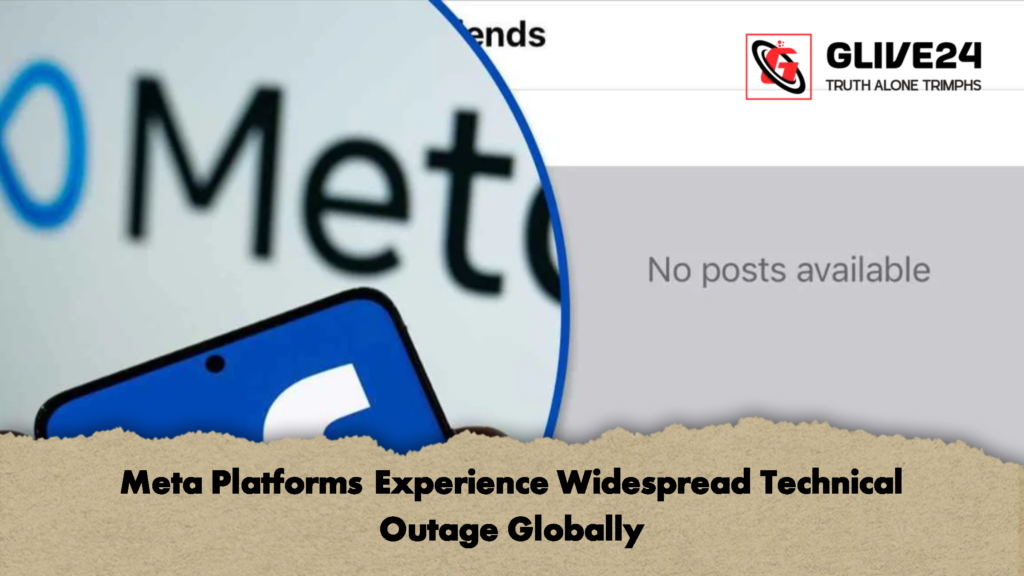 Meta Platforms Experience Widespread Technical Outage Globally 2 Meta Platforms Experience Widespread Technical Outage Globally