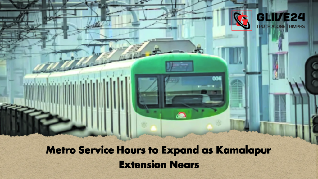 Metro Service Hours to Expand as Kamalapur Extension Nears 2 Metro Service Hours to Expand as Kamalapur Extension Nears