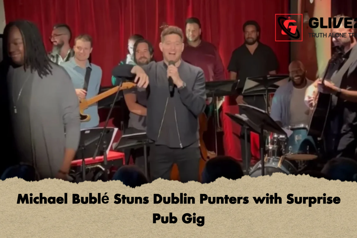 Michael Bublé Stuns Dublin Punters with Surprise Pub Gig