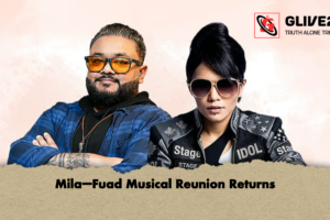 Mila–Fuad Musical Reunion Returns